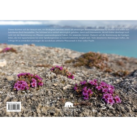 Blumen des arktischen Nordens. Eine Reise durch Spitzbergens Flora