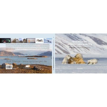 Norwegens arktischer Norden (1): Spitzbergen - vom Polarlicht bis zur Mitternachtssonne. Kleine Mängel, reduziert.