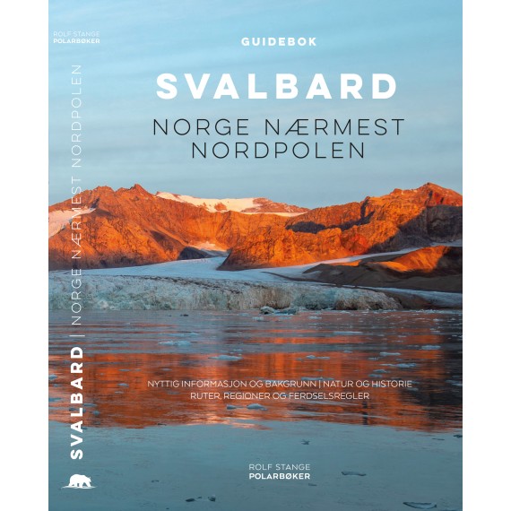 Svalbard – Norge nærmest Nordpolen