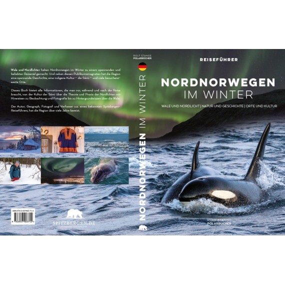 Reiseführer: Nordnorwegen im Winter. Wale und Nordlicht, Natur und Geschichte, Orte und Kultur