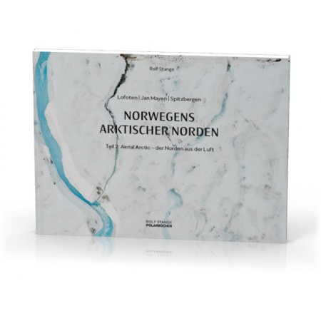 Norwegens arktischer Norden (2): Aerial Arctic