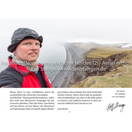 Aerial Arctic: Norway's arctic landscapes in aerial photos. The author: Rolf Stange on Jan Mayen.