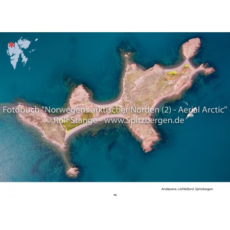 Aerial Arctic: Norway's arctic landscapes in aerial photos. Andøyane, Liefdefjord (Spitsbergen).